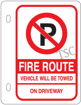 fire-route-vehicles-will-be-towed-on-driveway-double-sided-sign