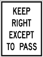 Rb-33-keep-right-except-to-pass-sign