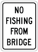 Rc-2-no-fishing-from-bridge-sign