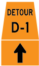 Detour Marker Through Sign