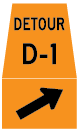 Detour Marker Right Channelization Sign