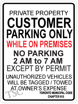 Customer-parking-while-on-premises-sign-with Toronto Municipal codes