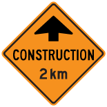 Tc-1B-construction-ahead-2KM-sign