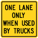 Wa-24A One Lane Only ....Tab Sign