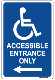 handicap-accessible-entrance-only-sign